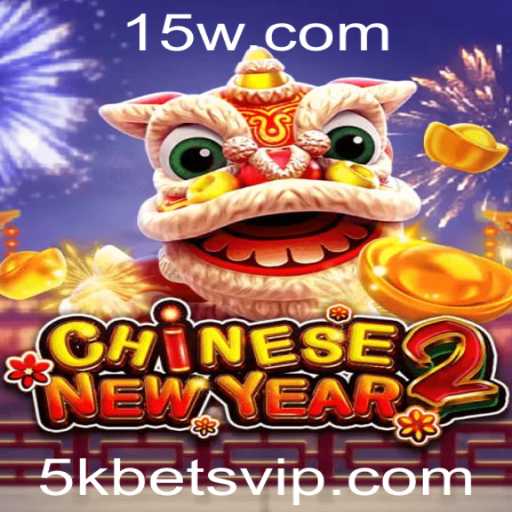 Descubra o Fascinante Mundo de CHINESENEWYEAR2 e as 5k Bets