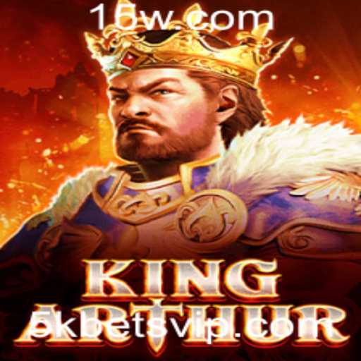 Descubra o Mundo Fascinante de KingArthur: Aventura e Estratégia no Reino das 5k Bets