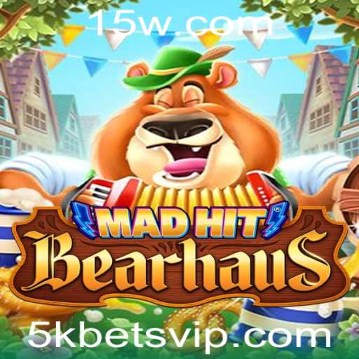 Explorando o Jogo MadHitBearhaus: A Experiência de Apostar 5k Bets