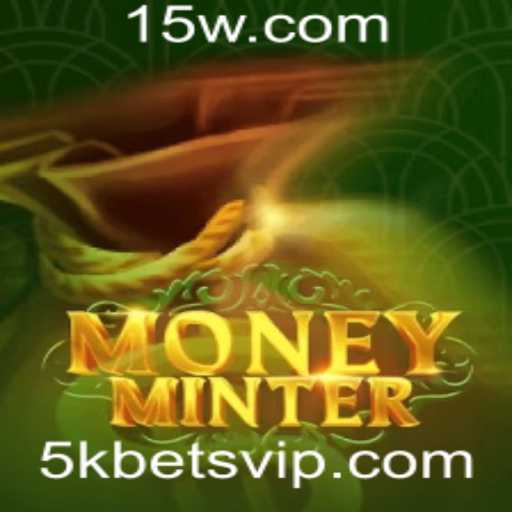 Explorando o Empolgante Mundo do MoneyMinter e Suas 5k Bets